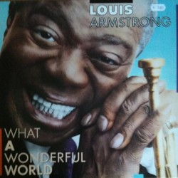 Armstrong ‎Louis – What A Wonderful World|1988       MCA Records ‎– 255 600-1