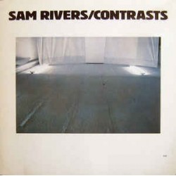 Sam Rivers ‎– Contrasts|1980     ECM 1162