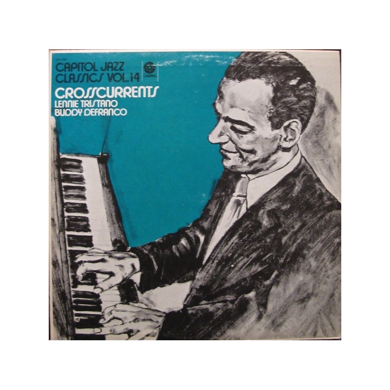 Tristano Lennie & Buddy DeFranco ‎– Crosscurrents|1972     Capitol Records ‎– 5c 052- 80853