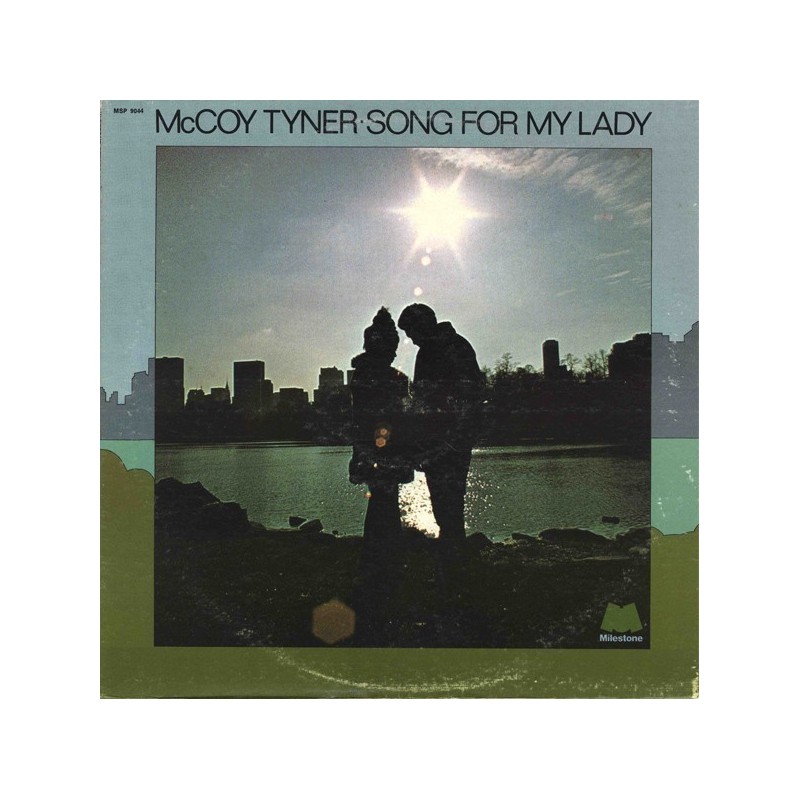 Tyner ‎McCoy – Song For My Lady|1973   Milestone Records ‎– MSP 9044