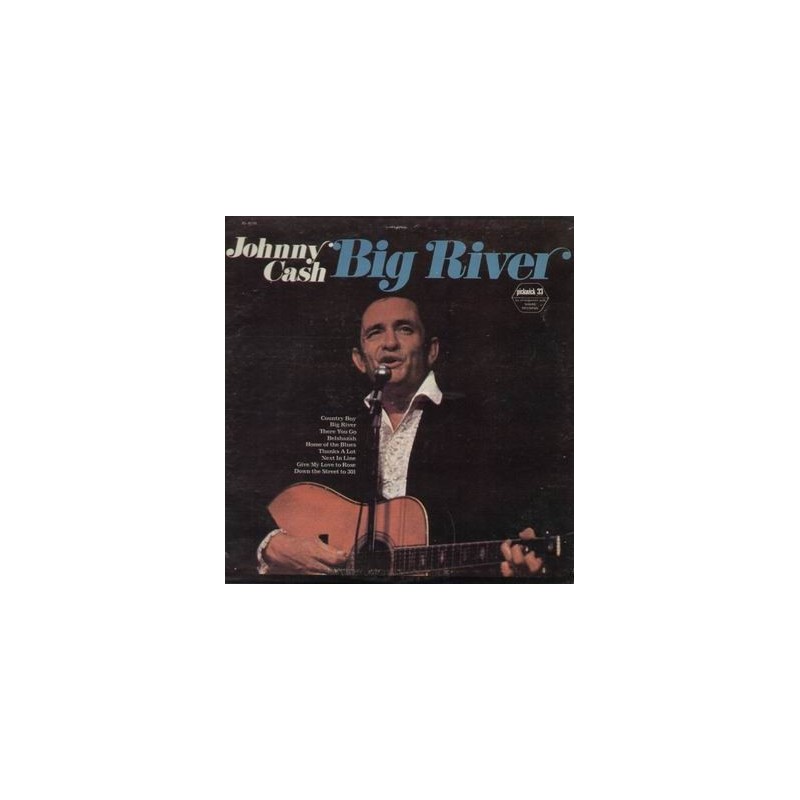 Cash ‎Johnny – Big River|1972     Hilltop ‎– JS-6118