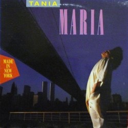 Tania Maria ‎– Made In New York|1985      Manhattan Records ‎– ST53000