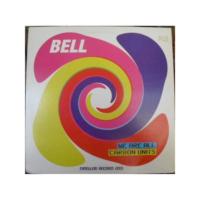 Bell ‎– We Are All Carbon Units |2001    STL 35 -Maxi-Single