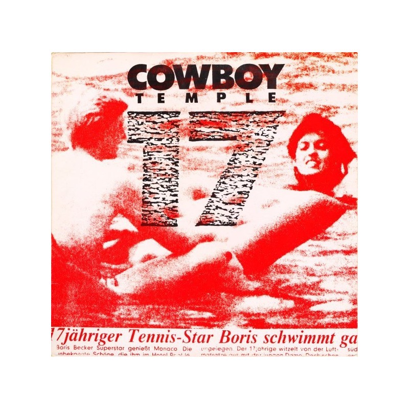 Cowboy Temple ‎– 17 |1985    Wall City Records ‎– WY 004 -Maxi-Single